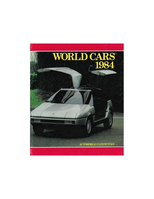 WORLD CARS 1984 - AUTOMOBILE CLUB OF ITALY - BOEK, Livres, Autos | Livres, Enlèvement ou Envoi