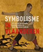 Symbolisme in Vlaanderen 9789462584167, Livres, Art & Culture | Arts plastiques, Piet Boyens, Verzenden