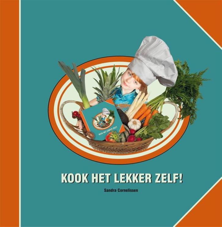 Kook het lekker zelf! 9789088507045 Sandra Cornelissen, Boeken, Studieboeken en Cursussen, Gelezen, Verzenden