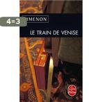 Le train de Venise 9782253158462 Georges Simenon, Boeken, Verzenden, Gelezen, Georges Simenon