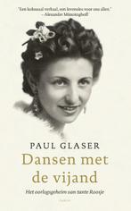 Dansen met de vijand 9789023499329 Paul Glaser, Verzenden, Zo goed als nieuw, Paul Glaser