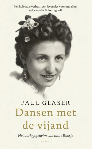 Dansen met de vijand 9789023499329 Paul Glaser, Verzenden, Paul Glaser