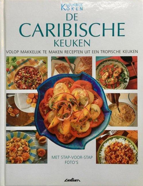 De Caribische keuken 9789054265641, Boeken, Kookboeken, Zo goed als nieuw, Verzenden