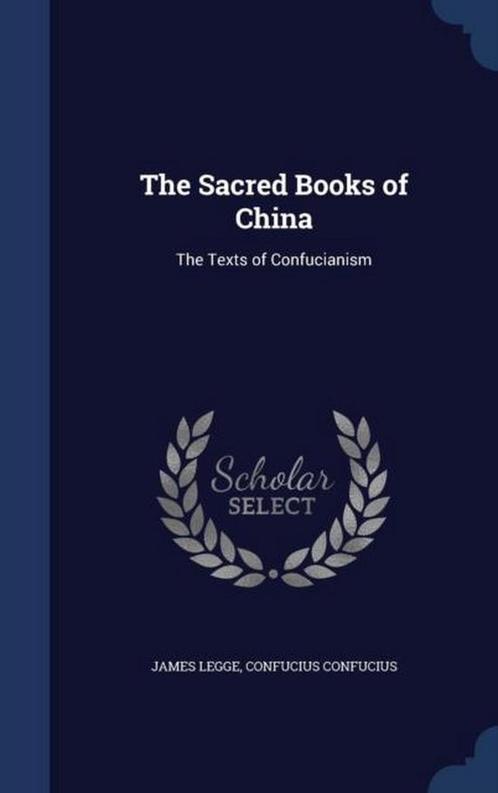 The Sacred Books of China 9781340179533, Livres, Livres Autre, Envoi