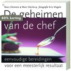 De Geheimen Van De Chef 9789044312362 M. Clement, Verzenden, Gelezen, M. Clement