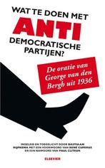 Wat te doen met antidemocratische partijen? - Bastiaan Rijpk, Boeken, Politiek en Maatschappij, Verzenden, Nieuw