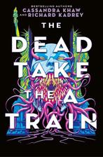 The Carrion City - The Dead Take the A-Train 9781803368009, Verzenden, Zo goed als nieuw, Cassandra Khaw