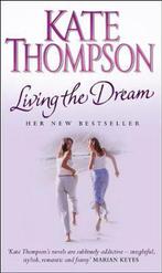 Living The Dream 9780553815788 Kate Thompson, Verzenden, Kate Thompson