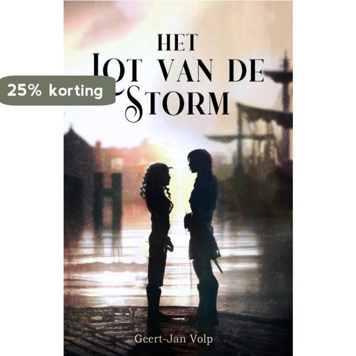 Het lot van de storm 9789464640922 Geert-Jan Volp, Boeken, Fantasy, Zo goed als nieuw, Verzenden