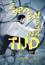 Zappen door de tijd 9789402236392 Gabriëlle Verbeek, Boeken, Verzenden, Zo goed als nieuw, Gabriëlle Verbeek