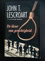 De kleur van gerechtigheid / Zwarte beertjes / 2736, Boeken, Verzenden, Gelezen, J.T. Lescroart