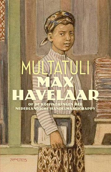 Max Havelaar, of De koffiveilingen der Nederlandsche, Verzenden, Multatuli