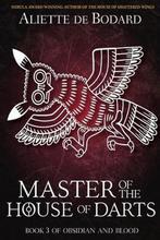 Obsidian and Blood- Master of the House of Darts, Boeken, Verzenden, Gelezen, Aliette Bodard