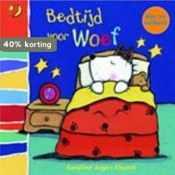 Bedtijd voor Woef / Woef / 1 9789037464658 Caroline Church, Verzenden, Caroline Church