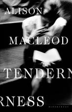 Tenderness 9781408884676 Alison MacLeod, Verzenden, Gelezen, Alison MacLeod