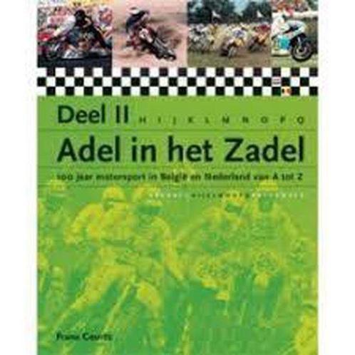 Adel in het zadel II 9789028826830, Livres, Livres de sport, Envoi