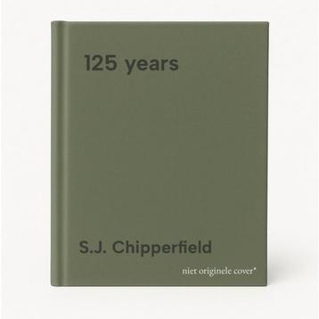 125 years 9789081448611 S.J. Chipperfield, Verzenden, Gelezen, S.J. Chipperfield