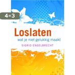 Loslaten 9789058778475 Sigrid Engelbrecht, Boeken, Verzenden, Gelezen, Sigrid Engelbrecht