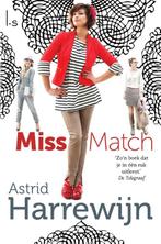 Miss Match 9789021807010, Boeken, Gelezen, Astrid Harrewijn, Verzenden