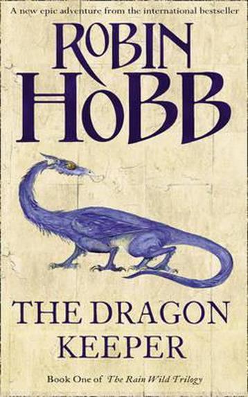 (01): Dragon Keeper 9780007342594 Robin Hobb, Livres, Verzenden, Robin Hobb