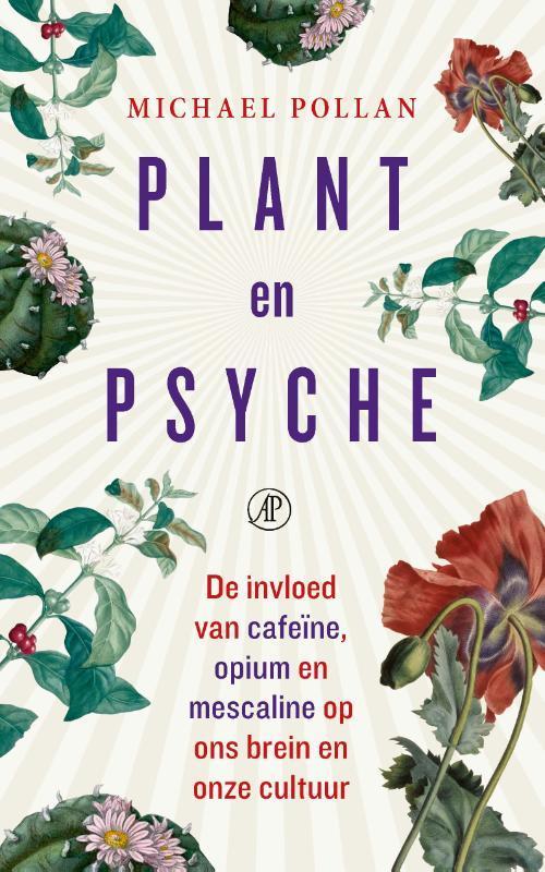Plant en psyche 9789029545563 Michael Pollan, Boeken, Literatuur, Zo goed als nieuw, Verzenden