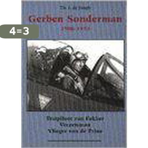 GERBEN SONDERMAN 1908-1955 9789067074728 Th.J. de Jongh, Boeken, Oorlog en Militair, Gelezen, Verzenden