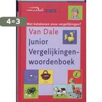 Van Dale Junior Vergelijkingenwoordenboek 9789066480865, Boeken, Verzenden, Nederlands, Ton den Boon, Zo goed als nieuw