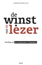 De winst van de lezer 9789033485954, Boeken, Verzenden, Gelezen