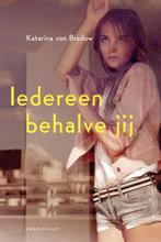 Iedereen behalve jij 9789047704461 Katarina von Bredow, Verzenden, Gelezen, Katarina von Bredow