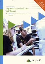 Logistieke werkzaamheden coördineren 9789037259858, Boeken, Verzenden, Gelezen