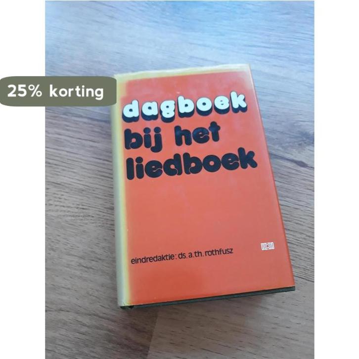 DAGBOEK BIJ HET LIEDBOEK 9789024236466 A.H. Rothfusz, Boeken, Overige Boeken, Gelezen, Verzenden