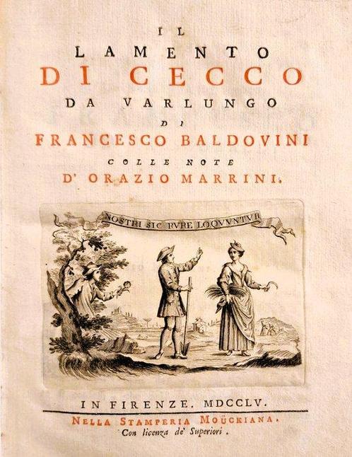 Baldovini / Marrini - Il Lamento di Cecco da Varlungo - 1755, Antiek en Kunst, Antiek | Boeken en Manuscripten