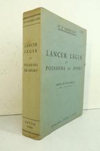 Pierre Barbellion [Halieutique] - Lancer léger et poissons