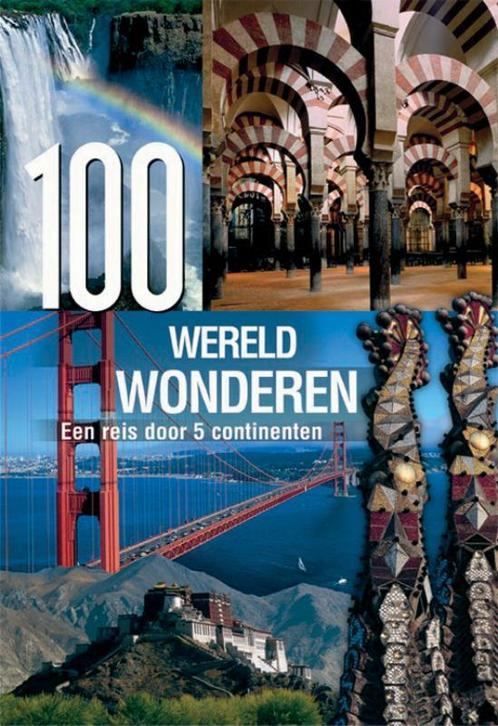 100 Wereld Wonderen 9789036611947, Boeken, Geschiedenis | Wereld, Gelezen, Verzenden