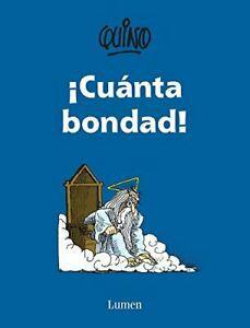 Acuanta Bondad / So Much Goodness. Quino, Livres, Livres Autre, Envoi