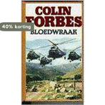 BLOEDWRAAK 9789022516300 Colin Forbes, Boeken, Verzenden, Gelezen, Colin Forbes