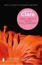 Een nacht met een miljonair / Miljonairsclub / 6, Boeken, Verzenden, Gelezen, Jessica Clare