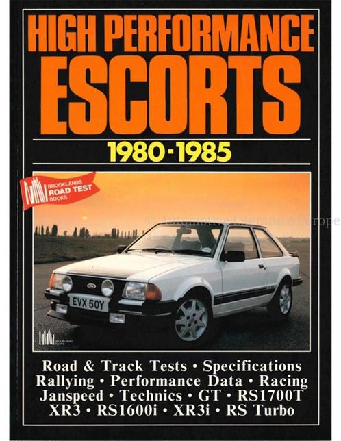 HIGH PERFORMANCE ESCORTS 1980-1985 (BROOKLANDS ROAD TEST), Boeken, Auto's | Boeken
