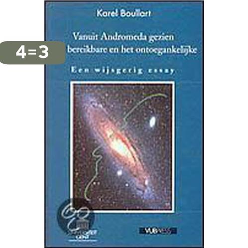 VANUIT ANDROMEDA GEZIEN 9789054872467 K. Boullart, Boeken, Filosofie, Gelezen, Verzenden