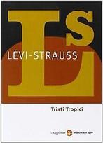 Tristi tropici  Claude Lévi-Strauss  Book, Verzenden, Gelezen, Claude Lévi-Strauss