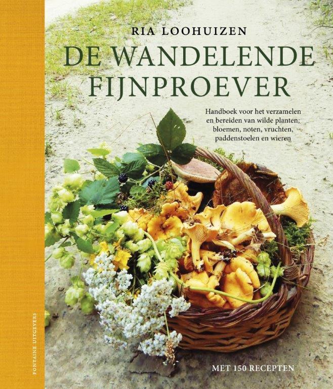 De wandelende fijnproever 9789059567153 Ria Loohuizen, Livres, Livres de cuisine, Envoi