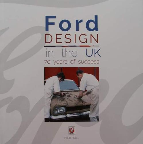 Boek :: Ford Design in the UK - 70 years of success, Boeken, Auto's | Boeken, Nieuw, Ford
