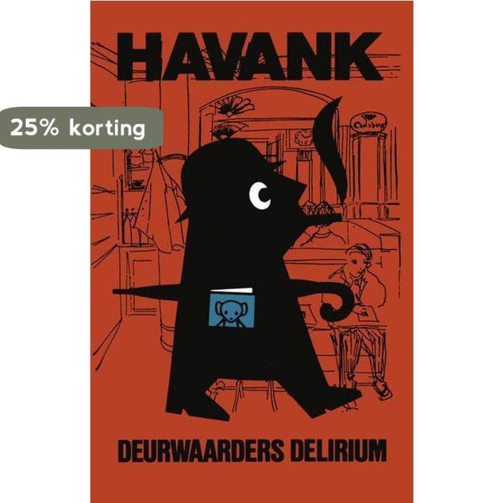 Deurwaarders Delirium 9789022903001 Havank, Livres, Thrillers, Envoi