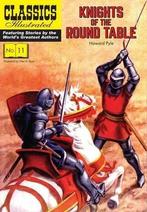 Knights of the Round Table: 11 (Classics Illustrated), Pyle, Verzenden, Zo goed als nieuw, Howard Pyle