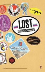 Lost Cosmonaut 9780571227815 Daniel Kalder, Verzenden, Gelezen, Daniel Kalder