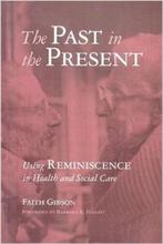 The Past in the Present 9781878812872 Faith Gibson, Verzenden, Faith Gibson