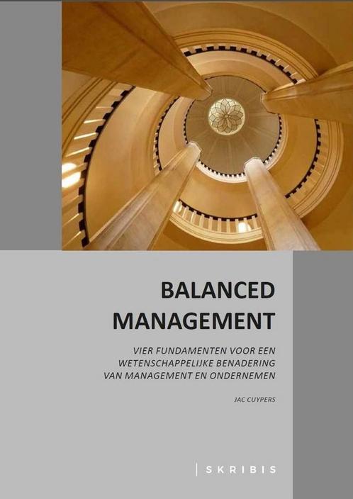 Balanced Management 9789463969178, Boeken, Wetenschap, Zo goed als nieuw, Verzenden