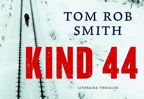 Kind 44 9789049800048 Tom Rob Smith, Livres, Thrillers, Envoi