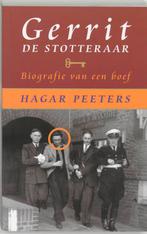 Gerrit de stotteraar 9789057591044 Hagar Peeters, Verzenden, Hagar Peeters