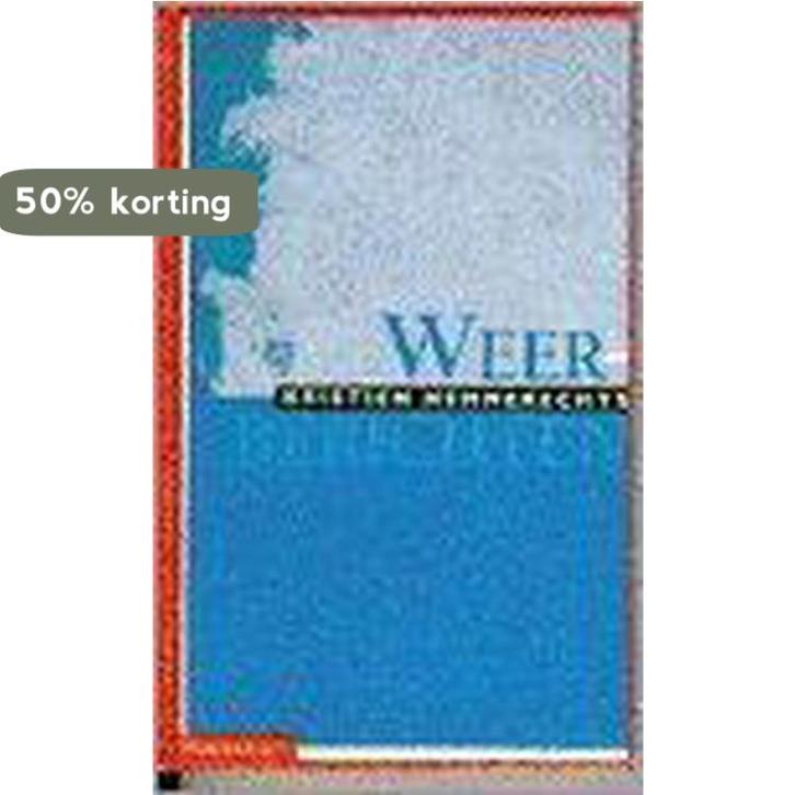 Weerberichten 9789052402611 Kristien Hemmerechts, Boeken, Romans, Zo goed als nieuw, Verzenden